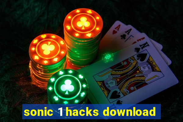 sonic 1 hacks download